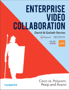 Report Enterprise Video Conferencing David and Goliath Stories