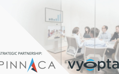 Pinnaca Partners with Vyopta to Unify and Monitor Complex Video Conferencing Environments
