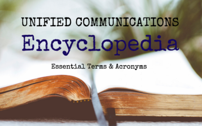 Telecom Acronyms & Terms: The Unified Communications Encyclopedia