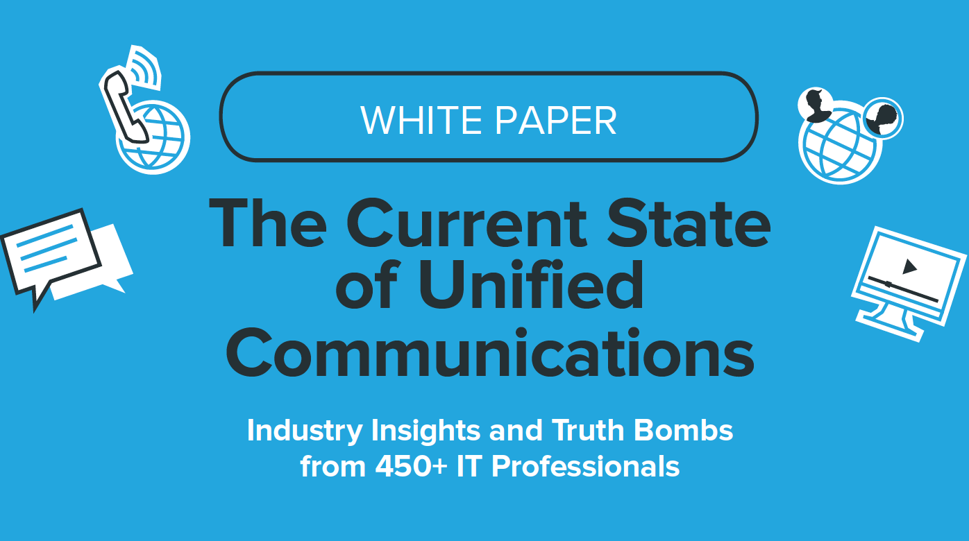 White Paper: The State of Unified Communications