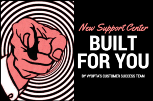 Vyopta Support Center Launch