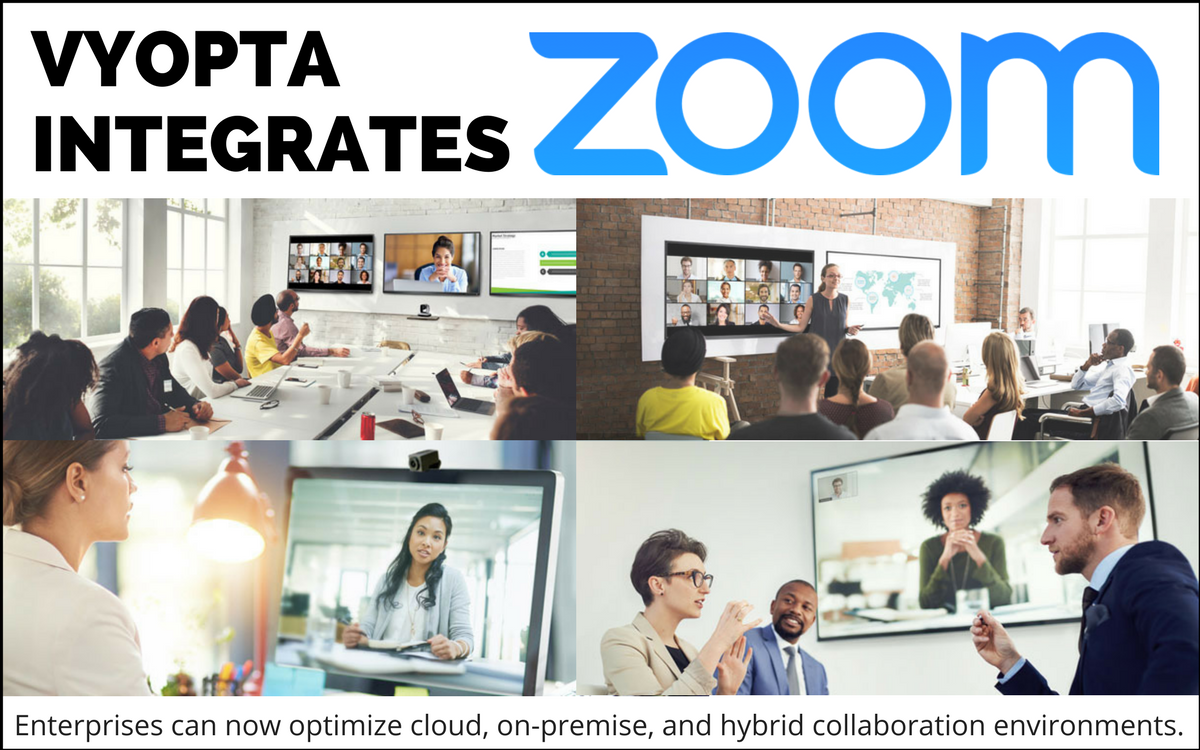 Vyopta Integrates with Zoom Video Communications