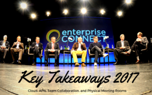 Enterprise Connect 2017 highlights cloud, API, team collaboration, and physical meeting rooms