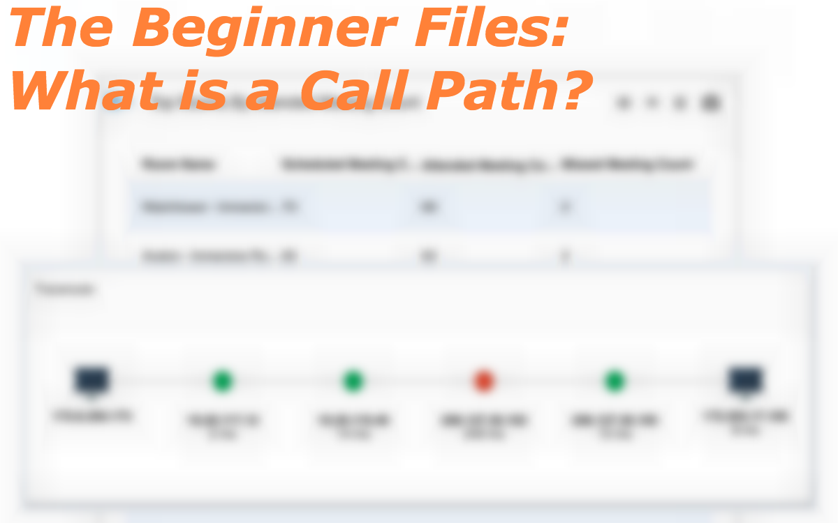 The Beginner Files: What is a Call Path?