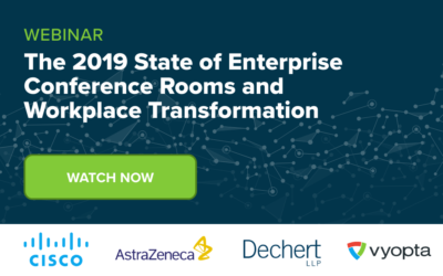 Webinar: The 2019 State of Enterprise Conference Rooms & Workplace Transformation