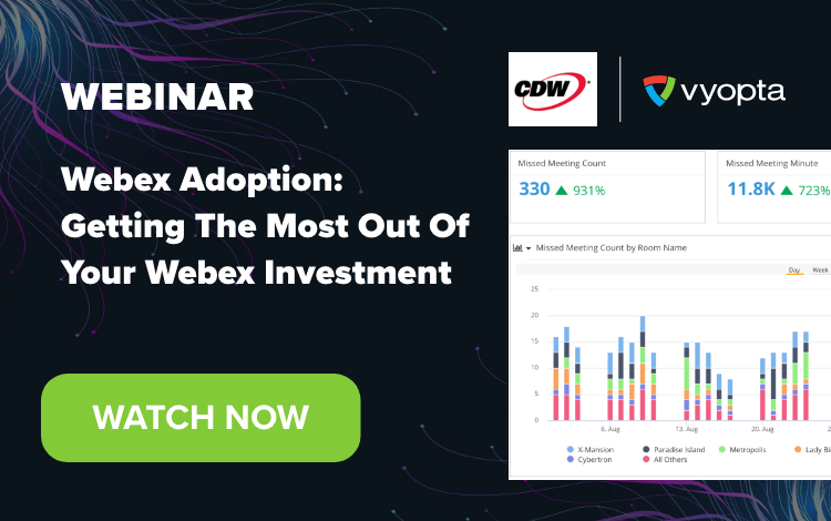 Webinar: Webex Adoption | Getting The Most Out Of Your Webex Investment