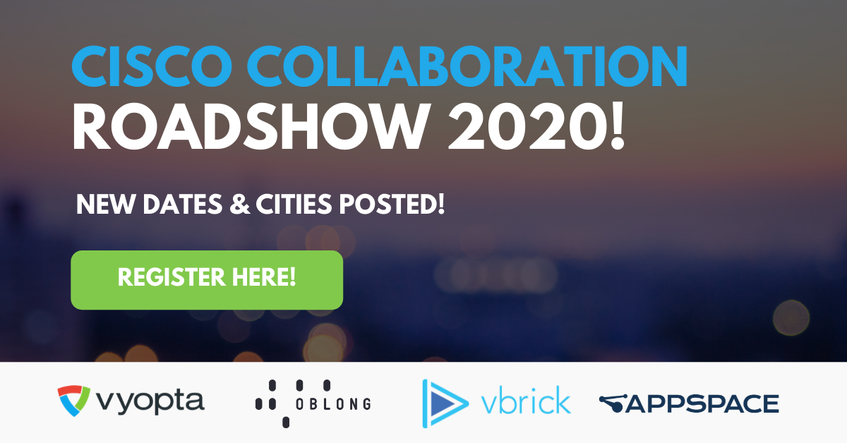 Cisco Collaboration Roadshow – Multiple Cities & Dates