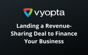 Vyopta and Financing a Business