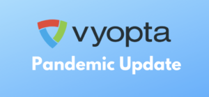 Vyopta pandemic update