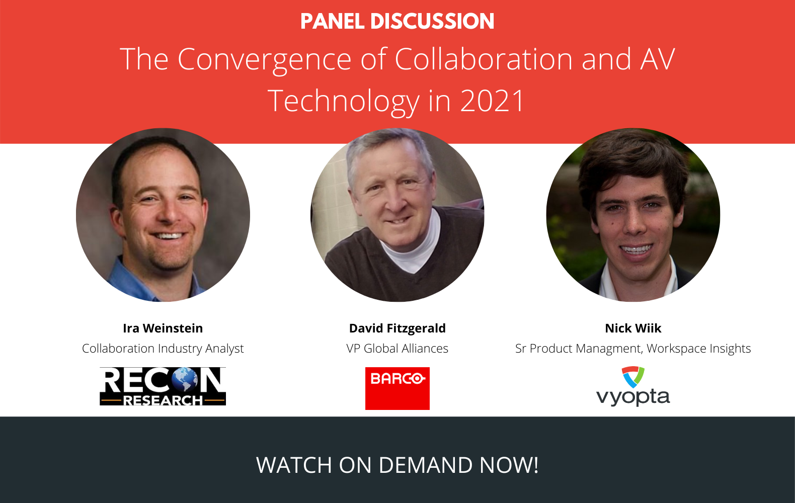 Panel Discussion: The Convergence of Collaboration and AV Technology in 2021