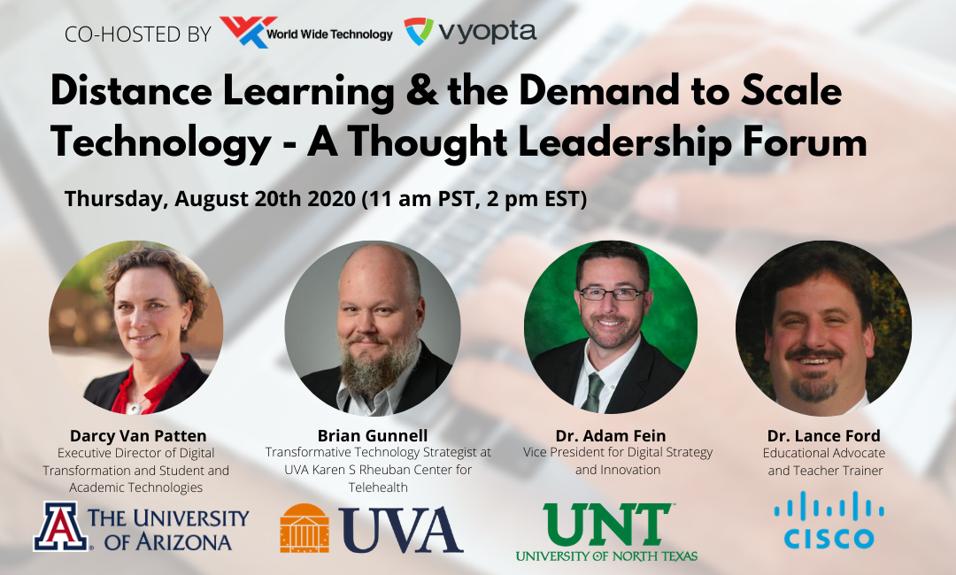 Distance Learning & the Demand to Scale Technology – A Thought Leadership Forum