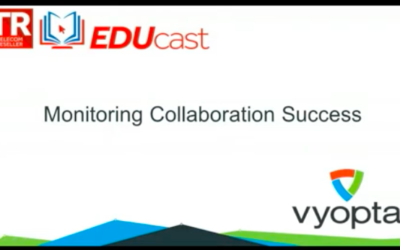 Podcast: Talking trends in monitoring collaboration and UC