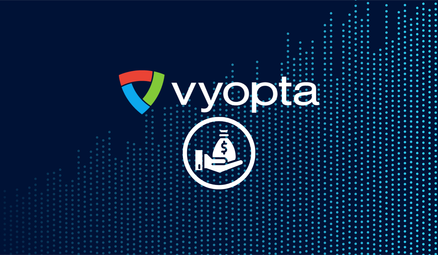 Vyopta Financial Services Subscriptions Increased by Over 140%